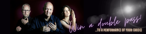 win a double pass | The Song Company